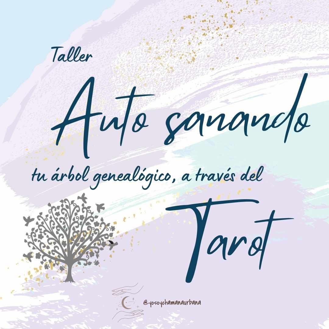 Auto-sanando el Árbol Genealógico a través del Tarot