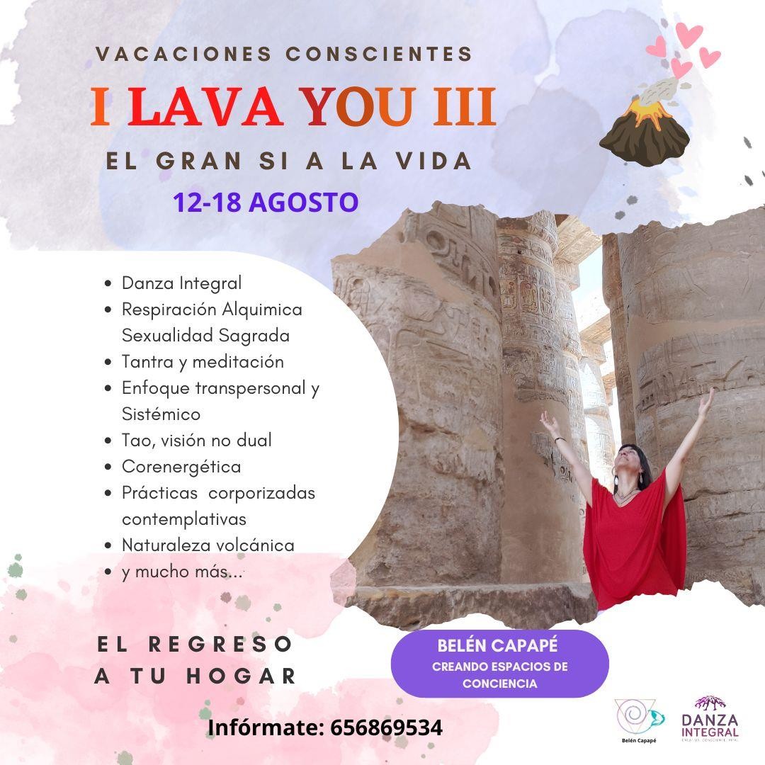 I LAVA YOU III. EL GRAN SÍ A LA VIDA