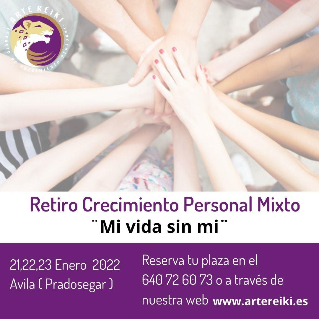 Retiro Mixto Crecimiento Personal - Mi vida sin Mí