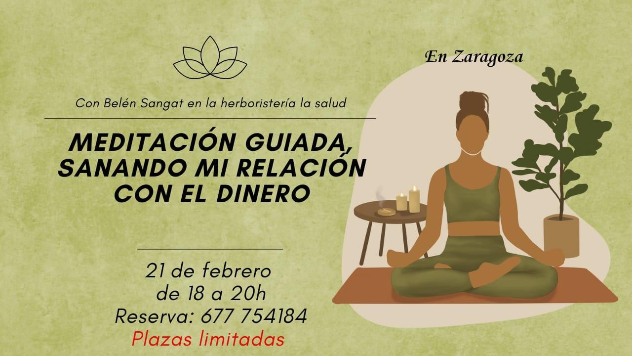 Meditación Guiada "Sanando mi relación con el dinero"