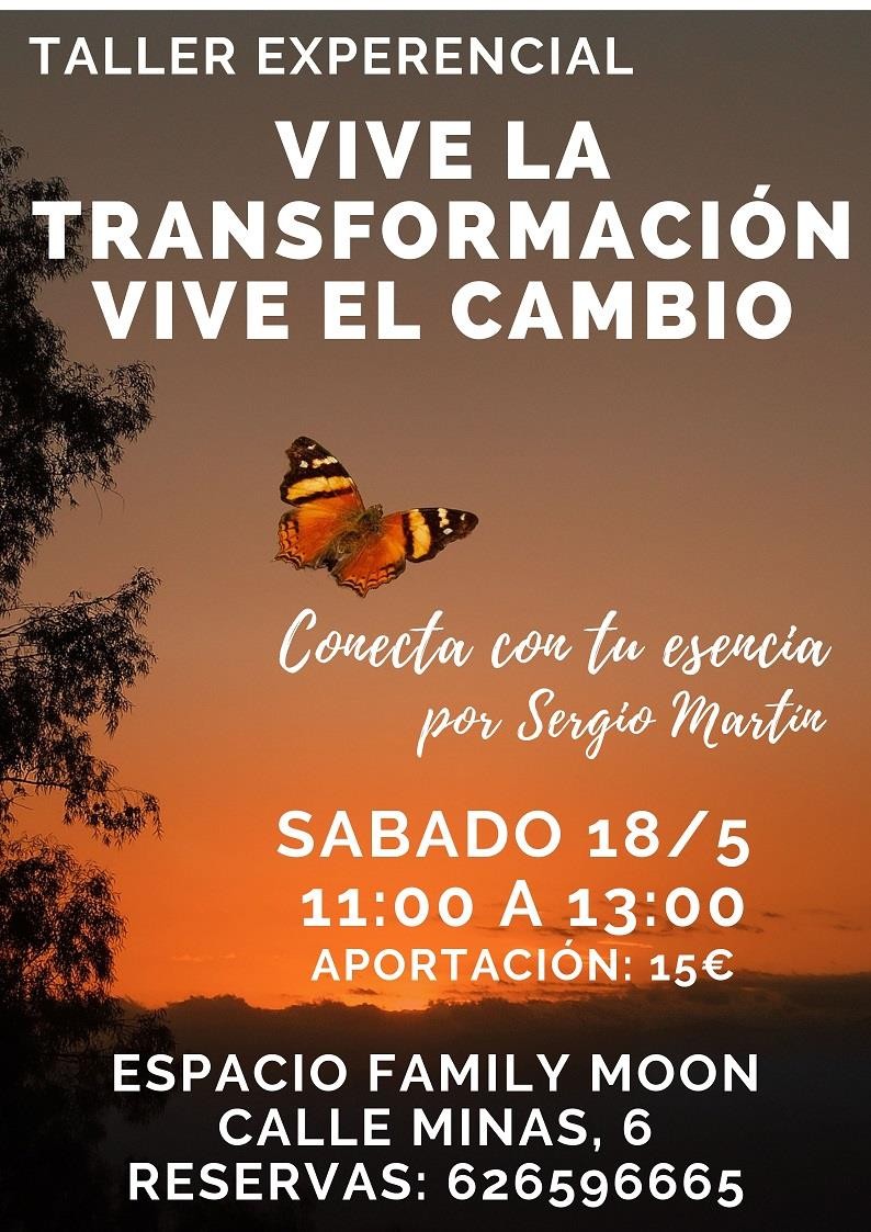 Taller experencial Vive la transformación vive el cambio