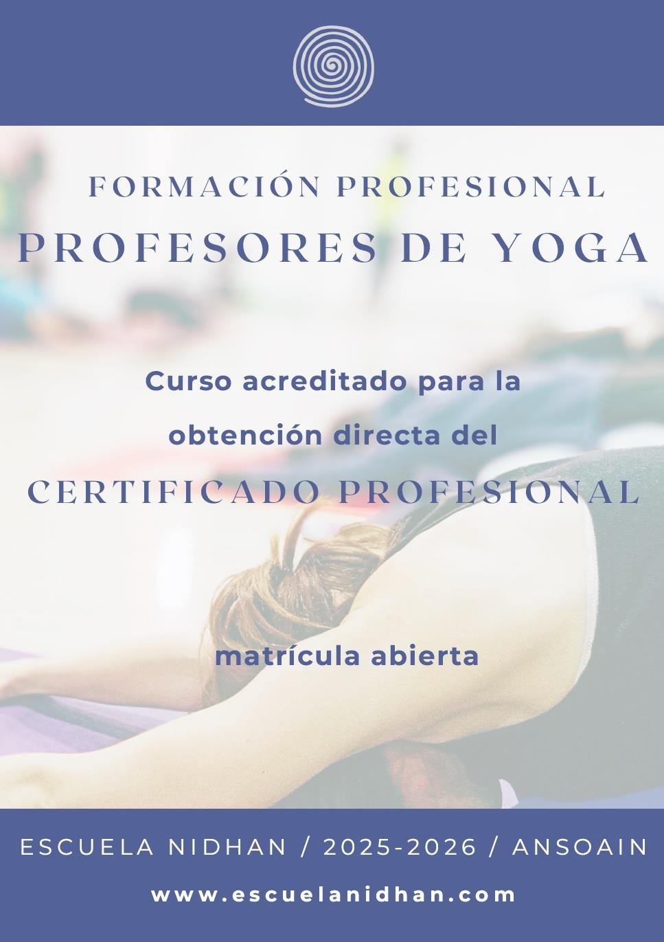 FORMACION PROFESIONAL DE PROFESORES DE YOGA (Certif. Profesionalidad)