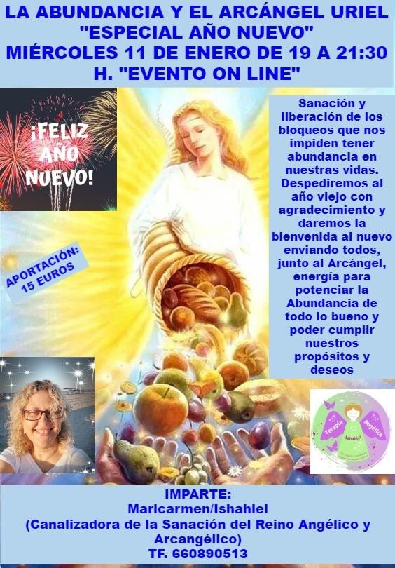 LA  ABUNDANCIA Y EL ARCÁNGEL URIEL ESPECIAL AÑO NUEVO - ON LINE -
