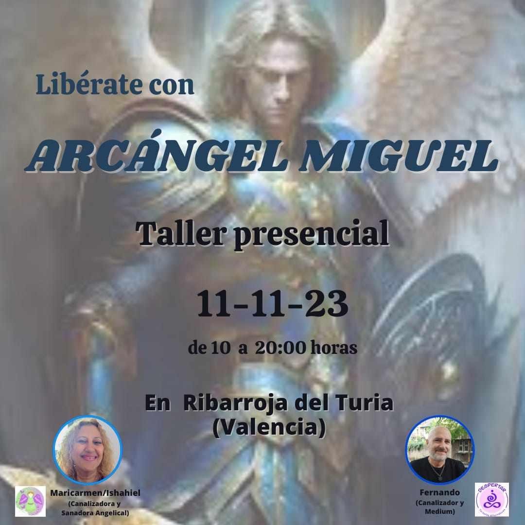 LIBÉRATE CON EL ARCÁNGEL MIGUEL (JORNADA COMPLETA)