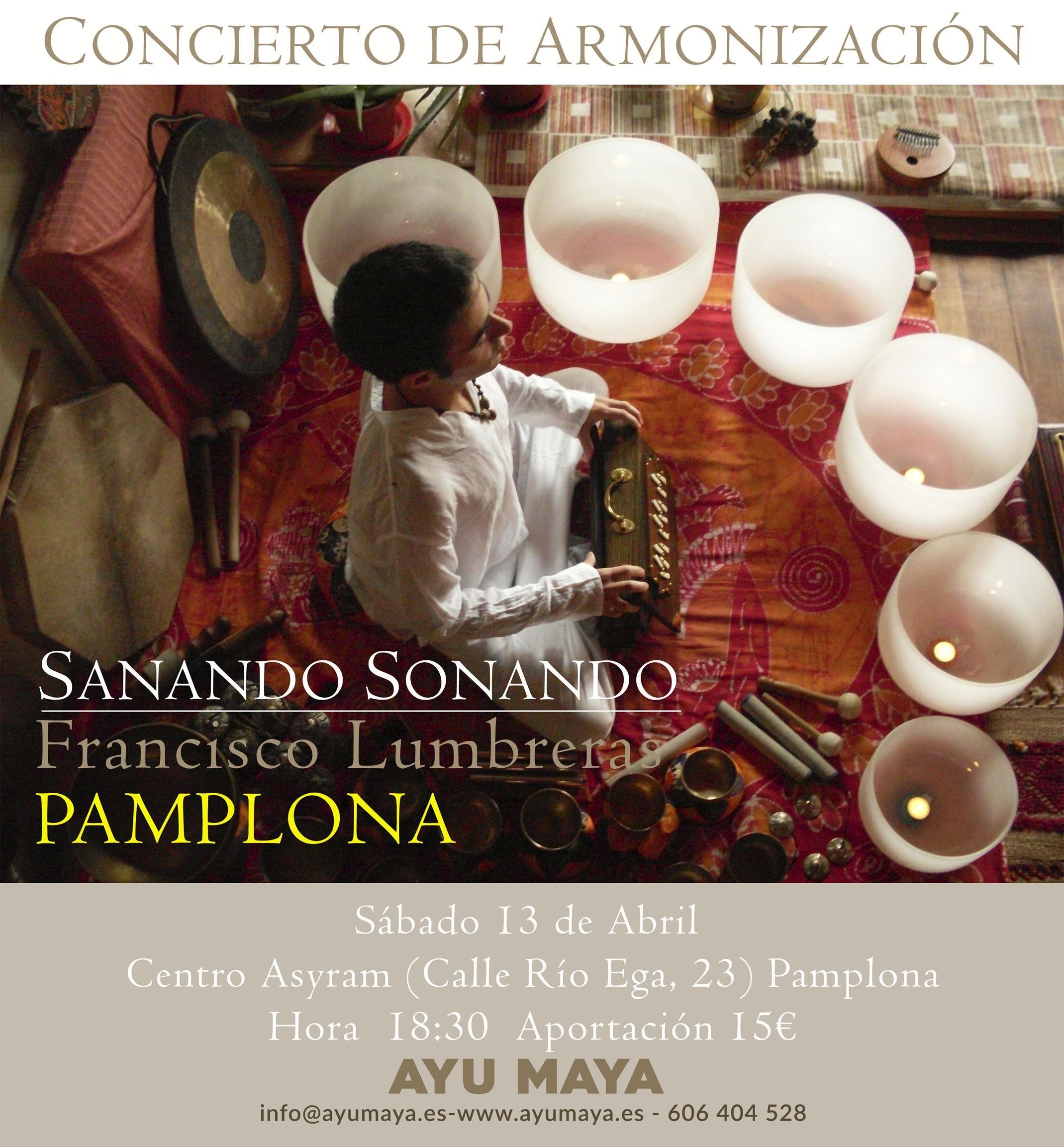 Concierto de Armonización con Francis Lumbreras - Sanando Sonando