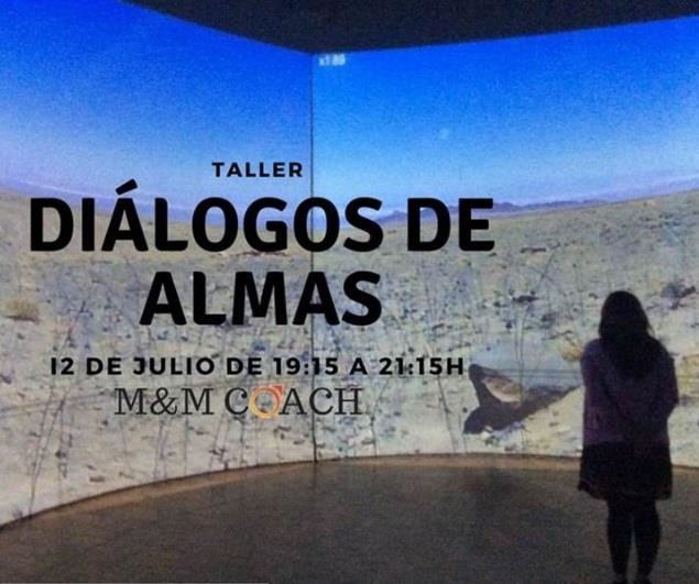 TALLER: DIÁLOGOS DE ALMAS