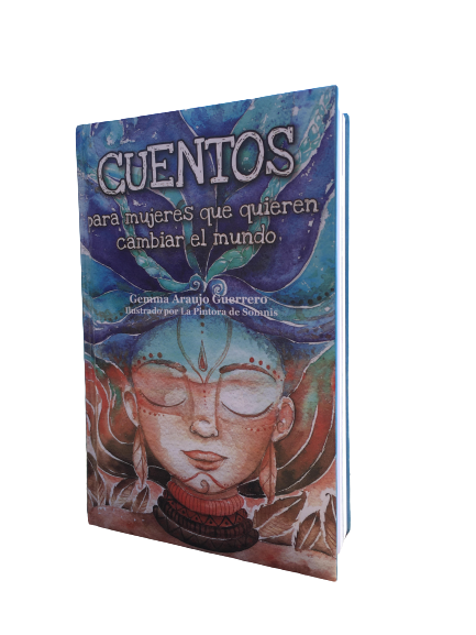 Libro Cuentos para Mujeres que Quieren Cambiar el Mundo