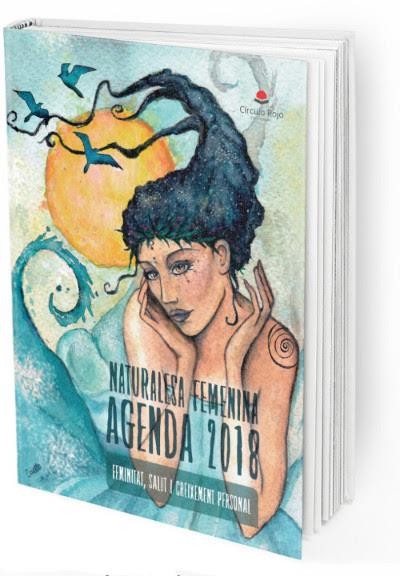 Regala Conciencia Femenina "AGENDA NATURALEZA FEMENINA 2018"