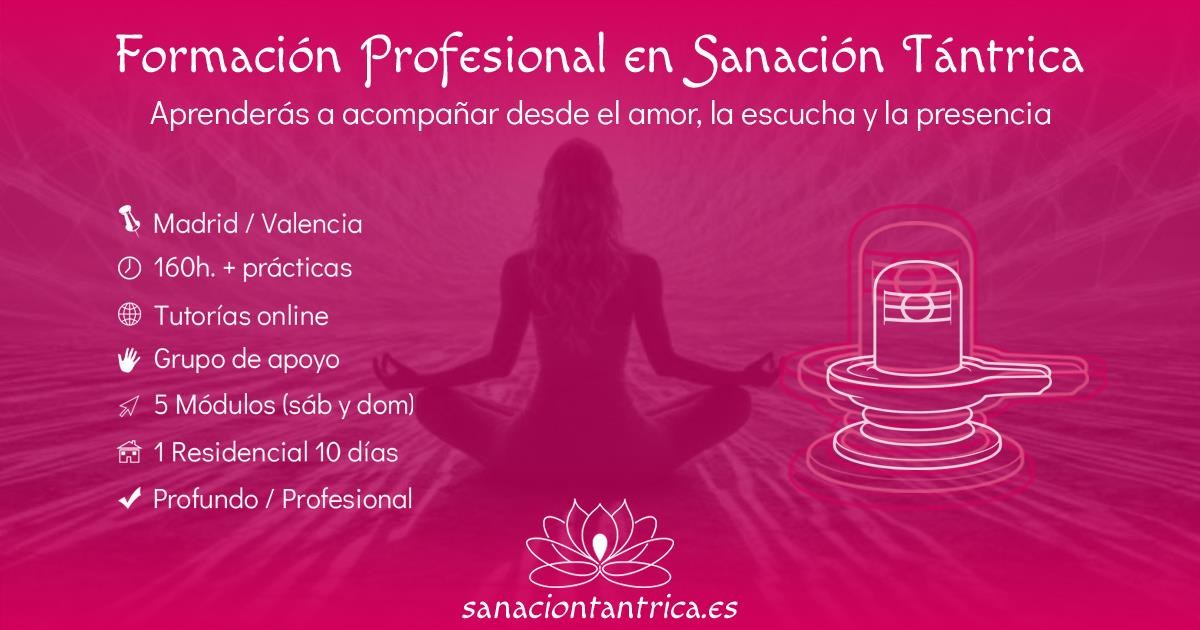 Formación Profesional en Masaje y Sanación Tántrica